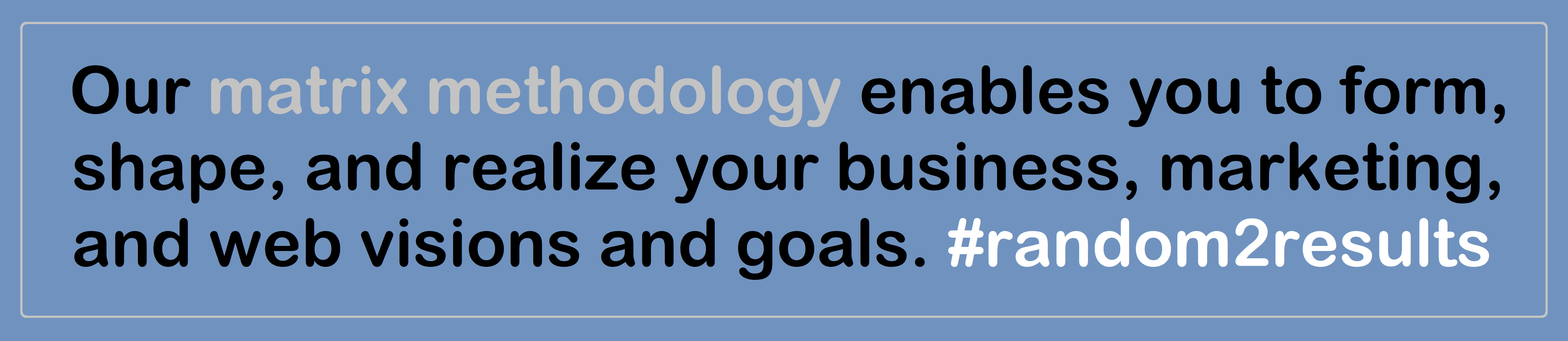 Matrix_defined-bottom_blgy-dg-lg-b-w_4946x1076